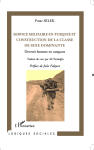 Service militaire en Turquie et construction de la classe de sexe dominante vignette