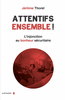 Attentifs ensemble ! vignette