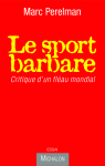 Le sport barbare vignette