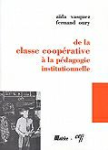 De la classe coopérative à la pédagogie institutionnelle vignette
