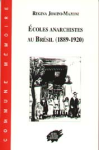 Ecoles anarchistes au Brésil (1889-1920) vignette