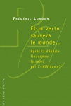 Et la vertu sauvera le monde... vignette