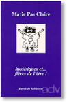 Hystériques et fières de l'être ! vignette