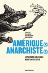 Amérique(s) anarchiste(s) vignette