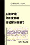 Autour de la question révolutionnaire vignette