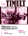 n°4 - avril 2011 - Villeneuve 1969-2011 : mixité sociale mon cul ! vignette