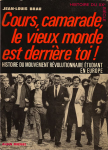 Cours, camarade, le vieux monde est derrière toi ! vignette